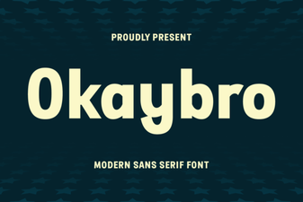 Okaybro Font: Creative Uses for Your Next Project